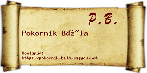 Pokornik Béla névjegykártya